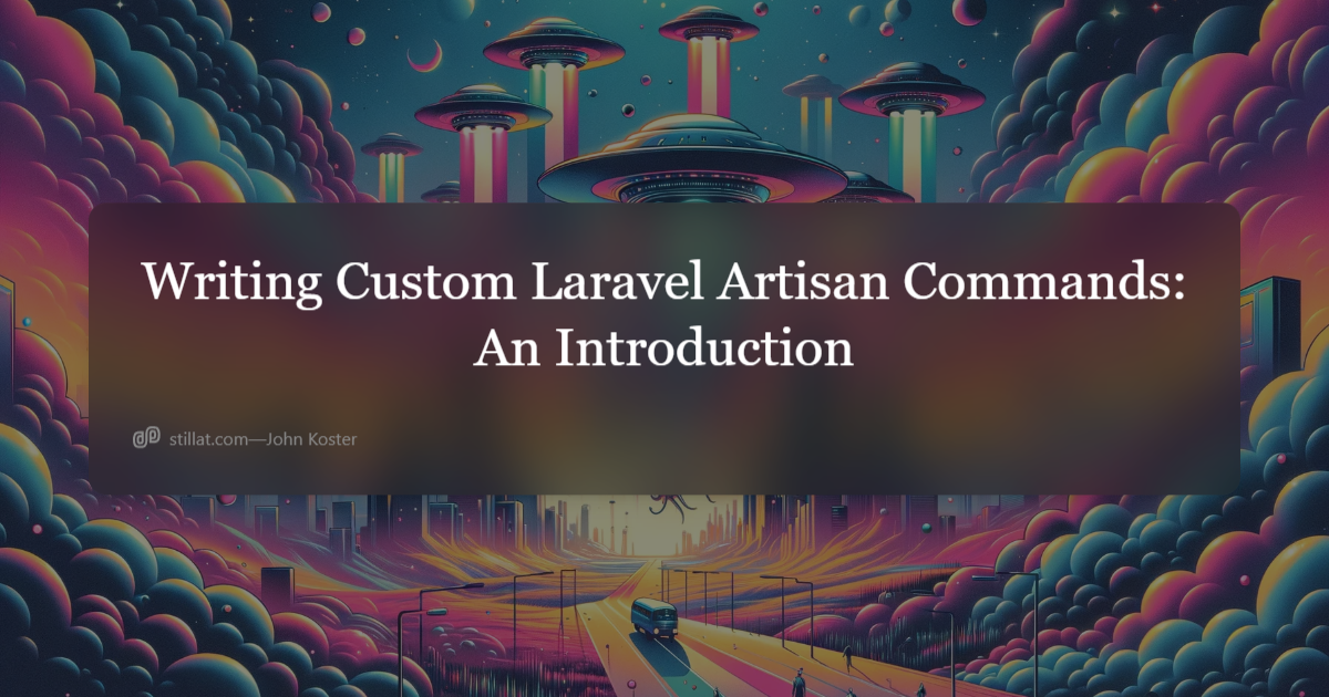 Writing Custom Laravel Artisan Commands An Introduction Stillat